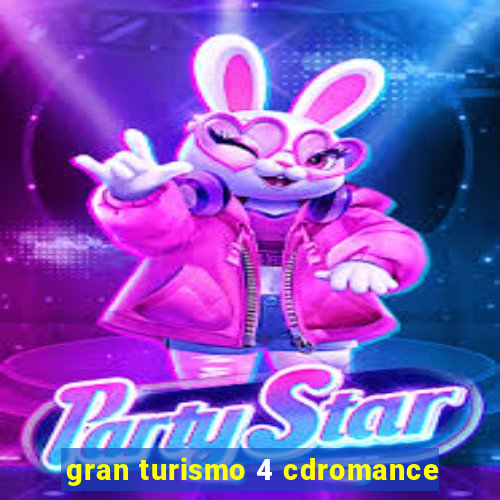 gran turismo 4 cdromance