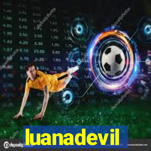luanadevil