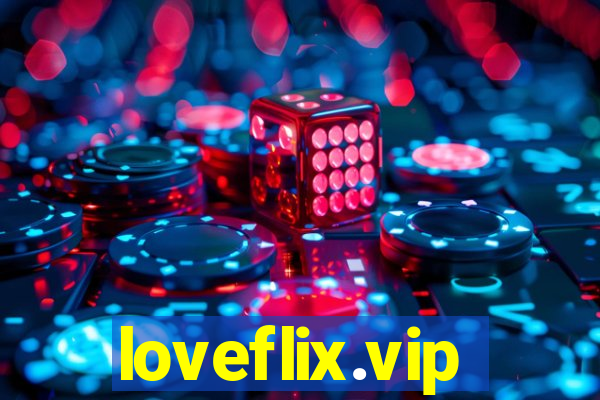 loveflix.vip