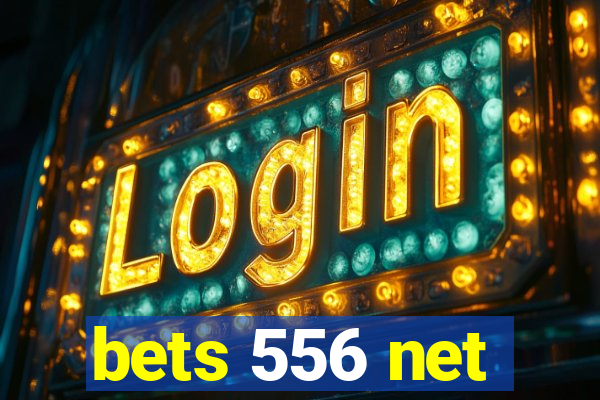 bets 556 net
