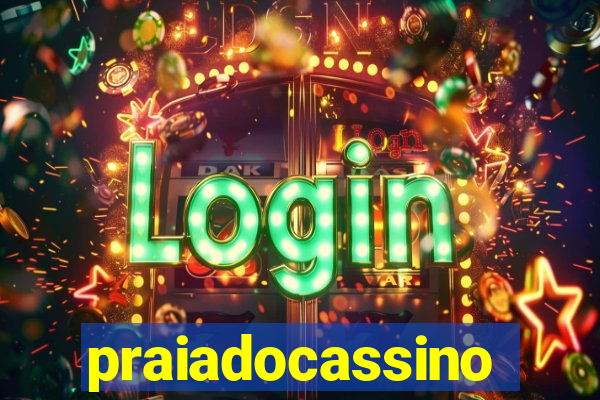 praiadocassino