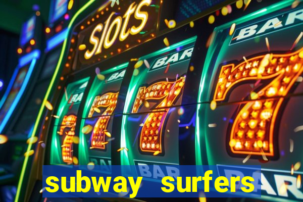 subway surfers pagando dinheiro