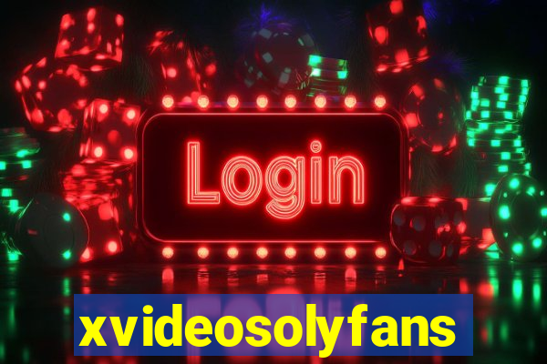 xvideosolyfans