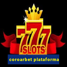 coroarbet plataforma