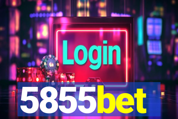 5855bet