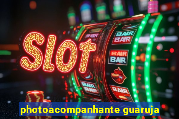 photoacompanhante guaruja