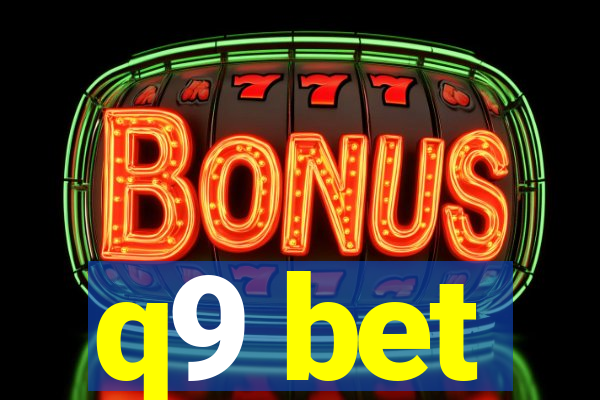 q9 bet