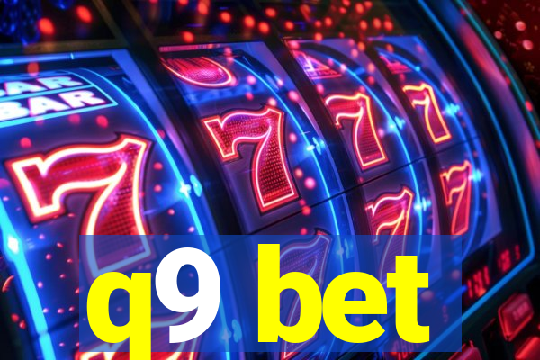 q9 bet