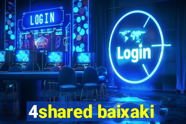 4shared baixaki