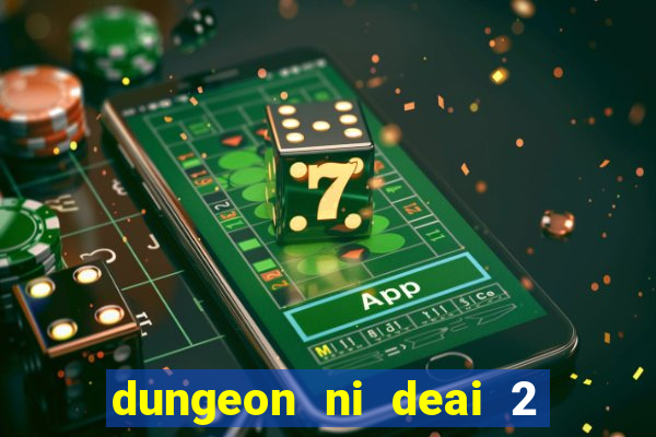 dungeon ni deai 2 temporada dublado meus animes