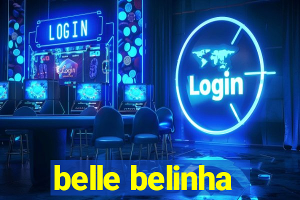 belle belinha