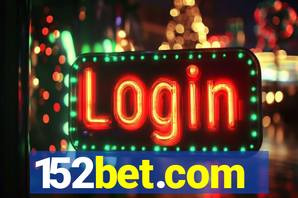 152bet.com