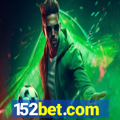 152bet.com