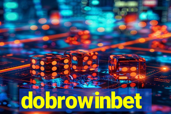dobrowinbet