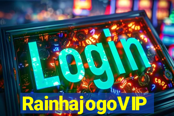RainhajogoVIP