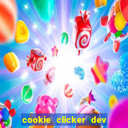 cookie clicker dev tools code