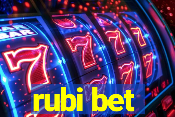 rubi bet
