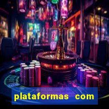 plataformas com jogo demo