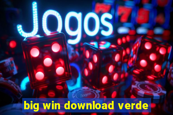 big win download verde