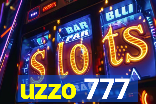 uzzo 777