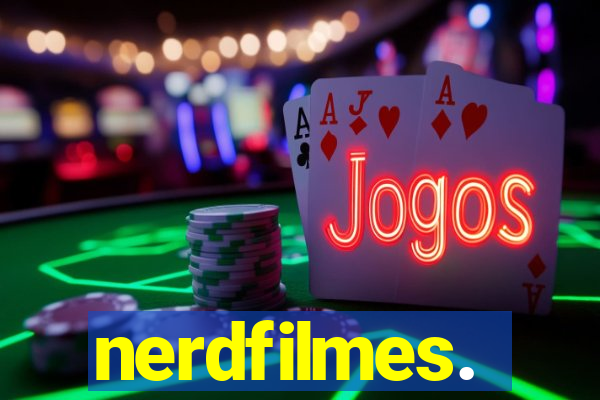 nerdfilmes.