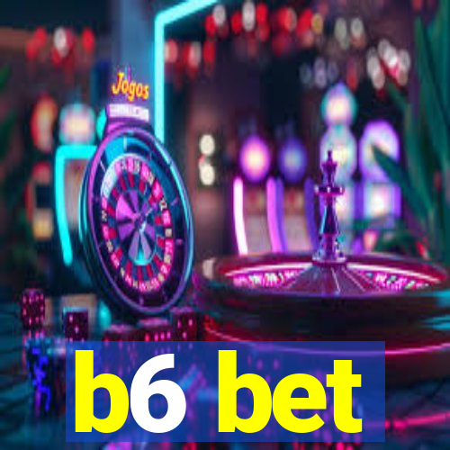 b6 bet