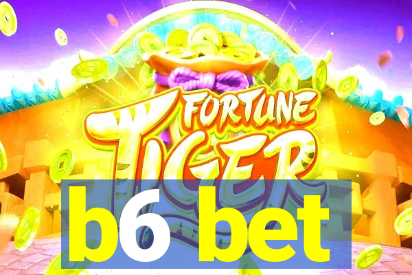 b6 bet
