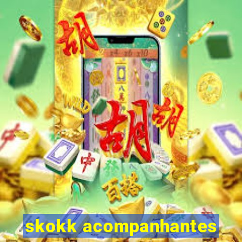 skokk acompanhantes