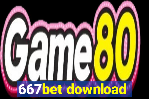 667bet download