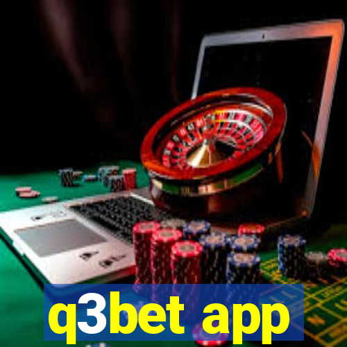 q3bet app