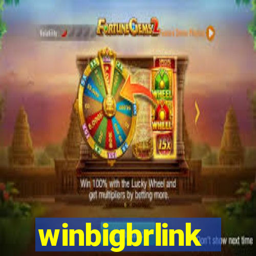 winbigbrlink