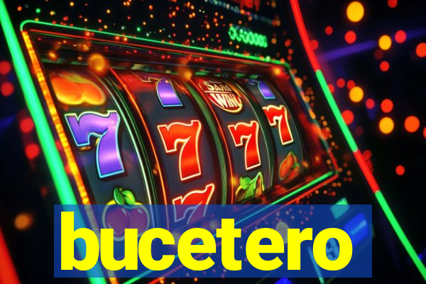 bucetero