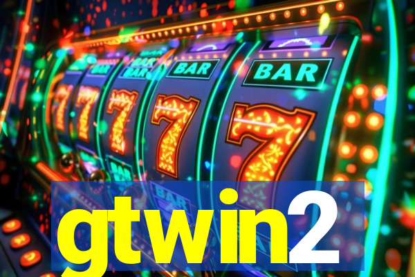 gtwin2