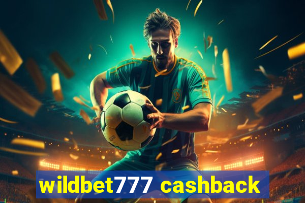 wildbet777 cashback