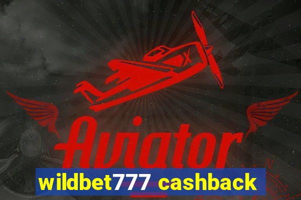 wildbet777 cashback