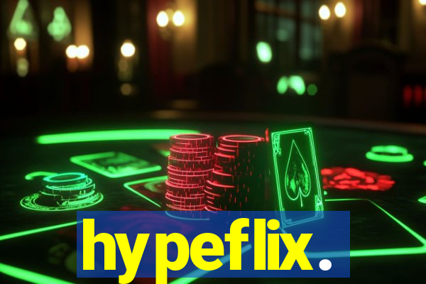hypeflix.