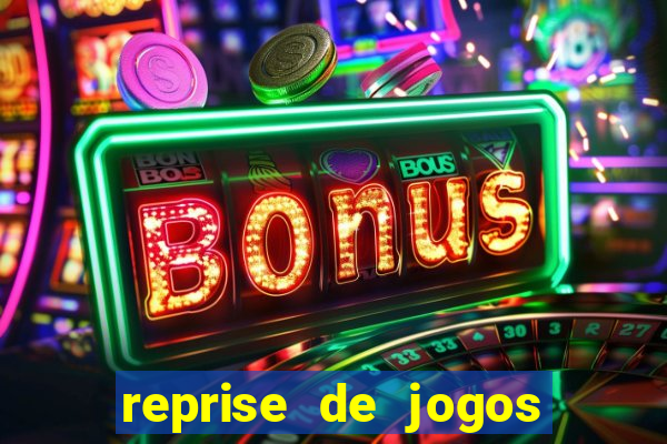 reprise de jogos de futebol
