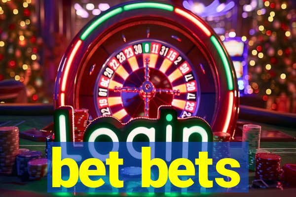 bet bets