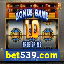 bet539.com