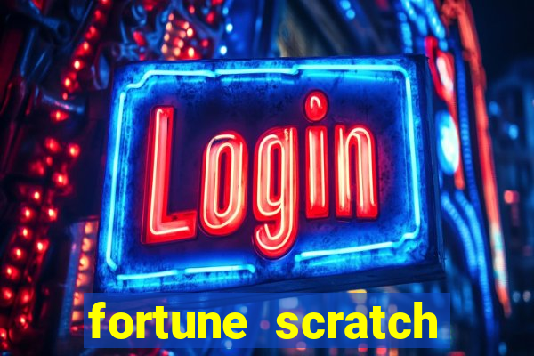 fortune scratch life paga mesmo