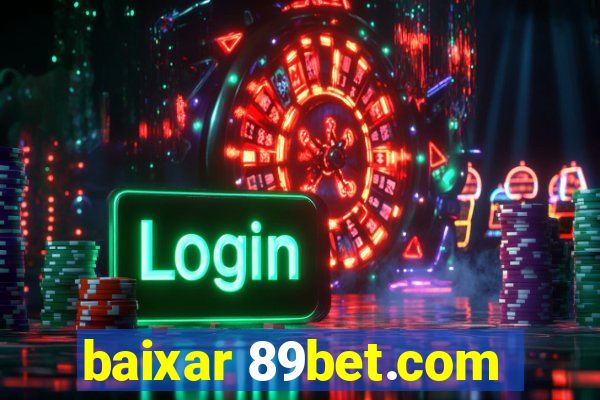 baixar 89bet.com