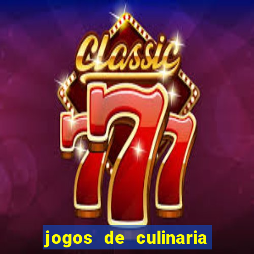 jogos de culinaria da sara
