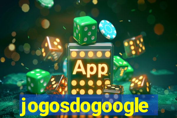 jogosdogoogle