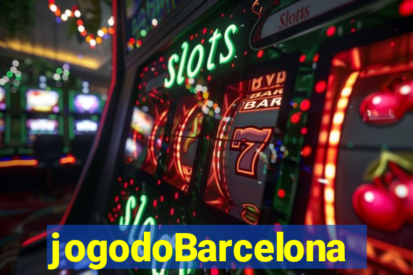 jogodoBarcelona