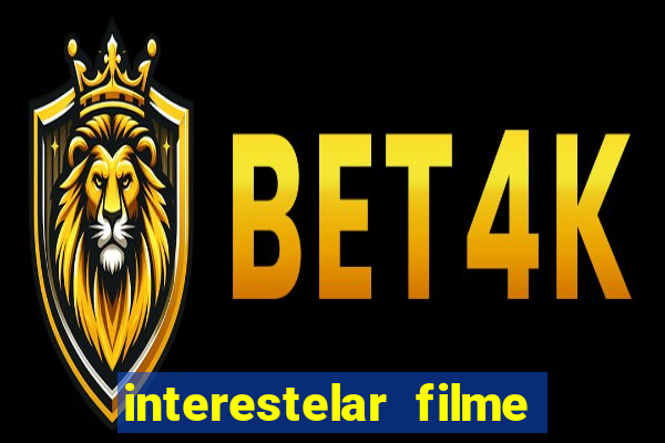 interestelar filme completo dublado telegram interestelar