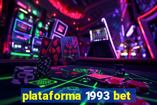 plataforma 1993 bet