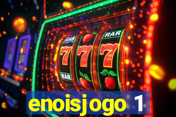 enoisjogo 1
