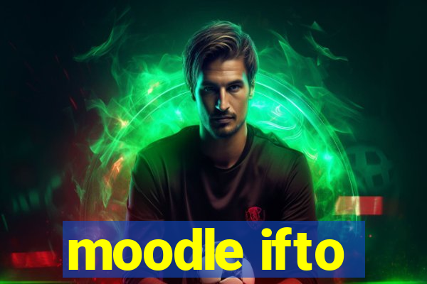 moodle ifto