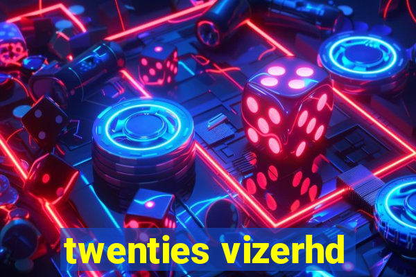 twenties vizerhd