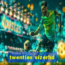 twenties vizerhd